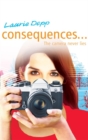 Image for Consequences: The Camera Never Lies
