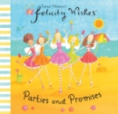Image for Felicity Wishes: Parties and Promises