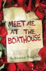Image for Meet Me at the Boathouse
