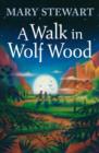 Image for A Walk In Wolf Wood