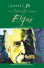 Image for The Classic FM Friendly Guide to Elgar