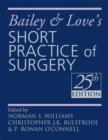 Image for Bailey and Love&#39;s Short Practice of Surgery