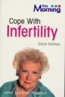 Image for Cope with Infertility
