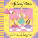 Image for Felicity Wishes: Secrets and Surprises