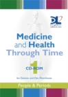Image for Medicine and Health Through Time : Pt. 1 : Dynamic Learning Network Edition CD-ROM