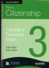 Image for This is Citizenship : 3 : Teacher&#39;s Resource Book