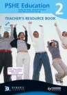 Image for PSHE education 2: Teacher&#39;s resource book : 2 : Teacher&#39;s Resource Book