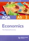 Image for AQA AS economicsUnit 2,: The national economy : Unit 2 : Textbook