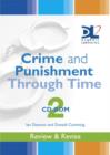 Image for Crime and Punishment Through Time : CD-ROM 2 : Dynamic Learning Network Edition: Review and Revise it