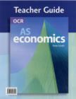 Image for OCR AS Economics : Teacher Answer Guide