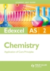 Image for Edexcel AS chemistryUnit 2,: Application of core principles of chemistry