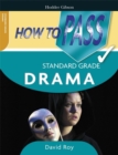 Image for How to Pass Standard Grade Drama