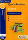 Image for QUICK REVISION SPELLING KS2 YEAR 4