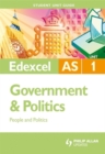 Image for Edexcel AS government &amp; politicsUnit 1,: People and politics : Unit 1