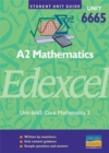 Image for Edexcel AS Mathematics : Core Mathematics : Unit 6665, core 3