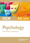 Image for OCR AS psychologyUnit G541,: Psychological investigations : Unit G541