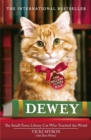 Image for Dewey  : the small-town library cat who touched the world