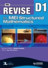 Image for Revise for MEI Structured Mathematics - D1