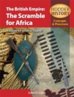 Image for The British Empire  : the scramble for Africa