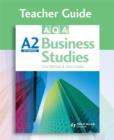 Image for AQA A2 business studies, 2nd edition, John Wolinsky &amp; Gwen Coates: Teacher guide