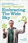 Image for Embracing the wide sky  : a tour across the horizons of the mind