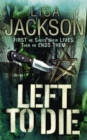 Image for Left to Die