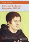 Image for Luther and the German Reformation 1517-55