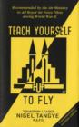 Image for Teach Yourself to Fly