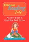 Image for Close Reading 7-9 Answer Book &amp; Copiable Test Forms
