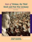 Image for Years of Weimar, the Third Reich and Post-war Germany