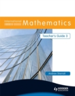 Image for International Mathematics Teacher&#39;s Guide 3
