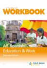 Image for AS Spanish : Education and Work : Workbook