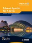 Image for Edexcel Spanish for A Level Dynamic Learning
