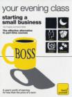 Image for Teach Yourself Your Evening Class: Starting a Small Business