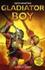 Image for Gladiator Boy: A Hero&#39;s Quest
