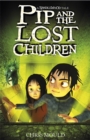 Image for Spindlewood: Pip and the Lost Children