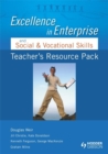 Image for Excellence in Enterprise and Social and Vocational Skills : Teacher&#39;s Resource Pack
