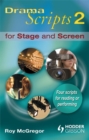 Image for Dramascripts 2 for stage and screen