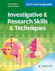 Image for Investigative &amp; research skills &amp; techniques  : [for] AS/A-level geography