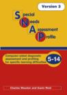 Image for Special Needs Assessment Profile (SNAP-SpLD) : Computer-aided Diagnostic Assessment and Profiling for Specific Learning Difficulties : Version 3