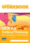 Image for OCR AS Critical Thinking : Introduction to Critical Thinking