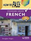 Image for How to Pass Standard Grade French