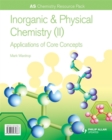 Image for AS Chemistry Resource Pack + CD-ROM: Inorganic &amp; Physical Chemistry (II) Applications of Core Concepts