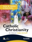 Image for Catholic Christianity for Edexcel Third Edition