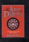 Image for The art of darts  : a masterclass with three-times World Darts Champion