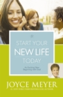 Image for Start Your New Life Today : An Exciting New Beginning with God