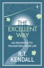 Image for The excellent way  : 365 readings to transform your life