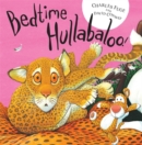 Image for Bedtime hullabaloo!