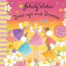 Image for Felicity Wishes: Dress-Up and Dramas