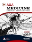 Image for AQA medicine &amp; health through time